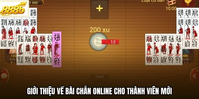 Giới thiệu về bài chắn online cho thành viên mới